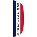 "NOW AVAILABLE" 3' x 10' Stationary Message Flutter Flag